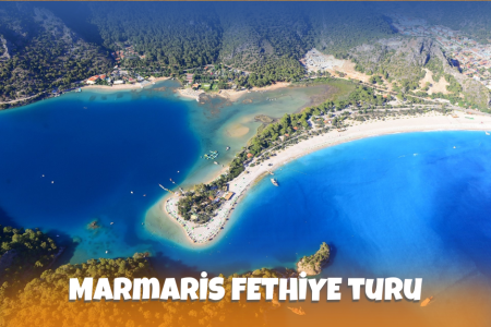 Marmaris Fethiye Turu